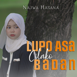 Lupo Asa Cilako Badan