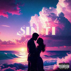 Sin Ti