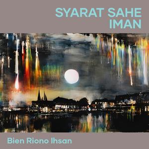 SYARAT SAHE IMAN