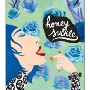 Honeysuckle (Video Clip)