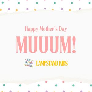 MUUUM!