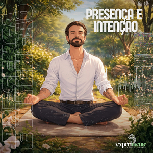 Presença e Intenção