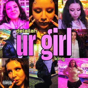 ur girl (sped up version)