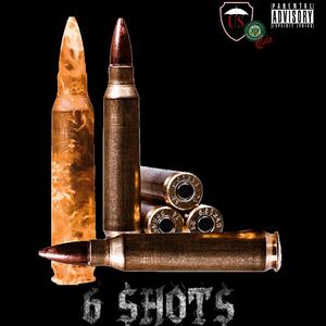 6 shots