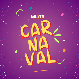 MUITO CARNAVAL