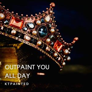 OutPaint You All Day (Instrumental)