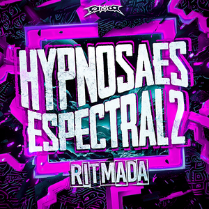 Hypnosaes Espectral 2 Ritmada