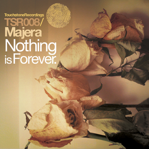 Nothing Is Forever (Matt Bukovski Remix)