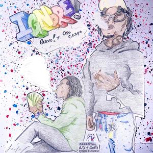 IGNORE! (feat. Oso Chapo)