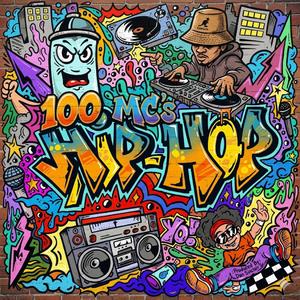 100 MC's (RAW HIP-HOP)