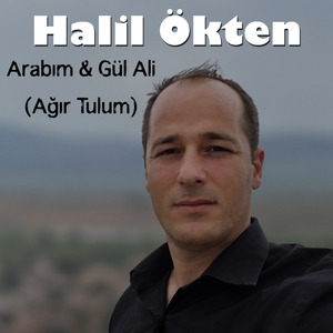 Arabım & Gül Ali (Ağır Tulum)