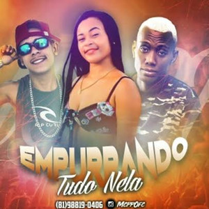 Empurrando tudo nela