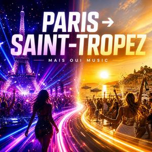 Paris To Saint Tropez