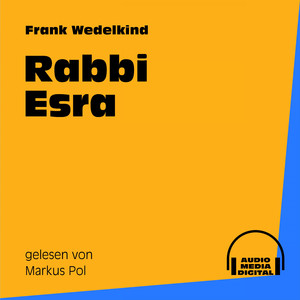 Rabbi Esra - Teil 12