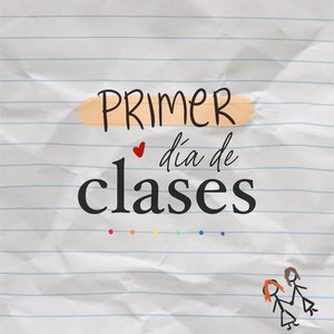 Primer dia de clases