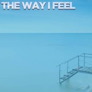 The Way I Feel (Dub)