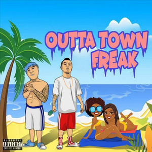 Outta Town Freak (feat. Khris Kambo)