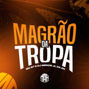 Magrão da Tropa