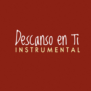 Descanso en Ti (Pista Instrumental) [feat. Gabriel Donoso Valdés & Denis Boidi]