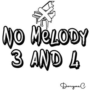No Melody 3