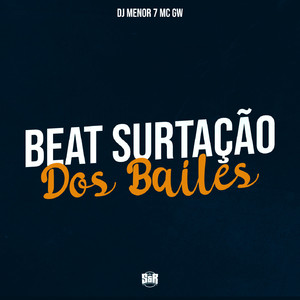 Beat Surtação dos Bailes