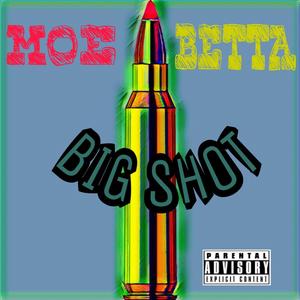 BIG Shot