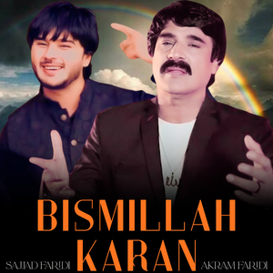BISMILLAH KARAN