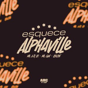 Esquece Alphaville