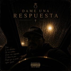 Dame Una Respuesta