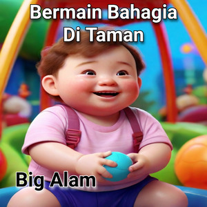 Bermain Bahagia Di Taman