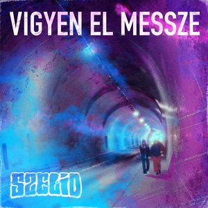 Vigyen el messze