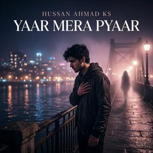 Yaar Mera Pyaar