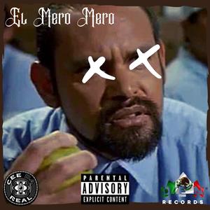 El Mero Mero