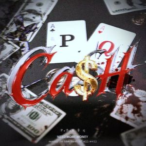 Ca$H （Prod.Eee.T&Bickyboy）