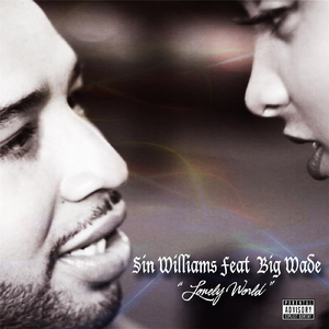 Lonely World (feat. Big Wade)