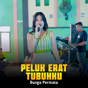 Peluk Erat Tubuhku