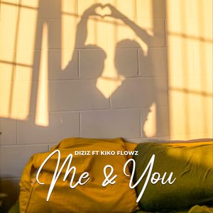Me & You
