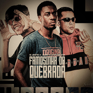 Famosinha Da Quebrada