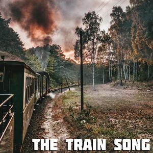 The Train Song (feat. Chuck Cantasano)