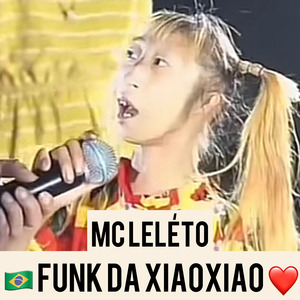 Funk da Xiaoxiao