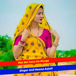 Mat Bol Sasu Ka Murga