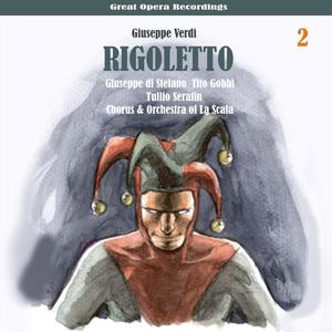 Rigoletto: Act II, "Mio padre!...Dio! mia Gilda!"