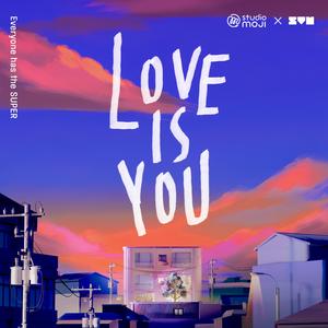 Love is YOU (feat. 안예슬)