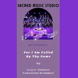 For I Am Called By Thy Name (Cover Version)