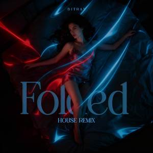 Folded (House Remix)