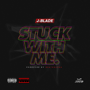 STUCK WITH ME