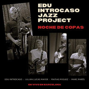 Sin Salida (En Vivo) [feat. Julian Lucas Mayer, Matias Miguez, Marc Parés & Edu Introcaso Jazz Project]