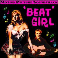 Beat Girl (Music From The Original Motion Picture)