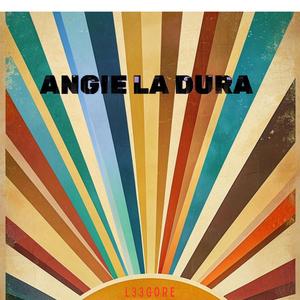 Angie la dura