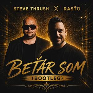 Beťár som (feat. Rasťo)